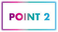 POINT 2