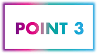 POINT 3