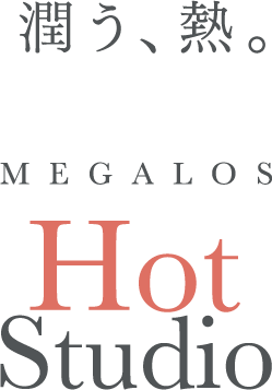 MEGALOS Hot Studio